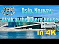 360° Walk Around the Oslo Opera House 4K