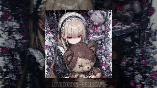 LOVECORDIA - HELLSCAPE (slowed + reverb)