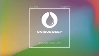Dj Judi & Mr Deep - Show Me Your Love