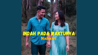 Download Lagu INDAH PADA WAKTUNYA MP3