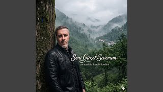 Seni Güzel Severum