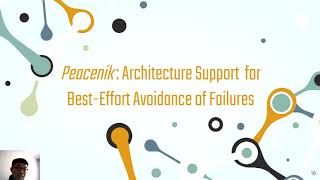 ASPLOS'20 - Session 4B -Peacenik: Architecture Support for Not Failing under Fail-Stop Memory Consis