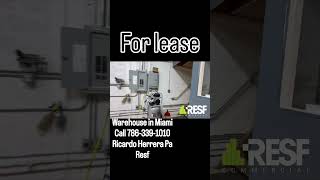 Warehouse in miami available for lease