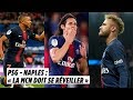 PSG - Naples : « Mbappé, Cavani et Neymar doivent se réveiller »