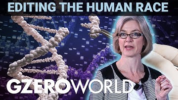 Applying CRISPR Tech to Edit the Code of Life | Dr. Jennifer Doudna | GZERO World with Ian Bremmer
