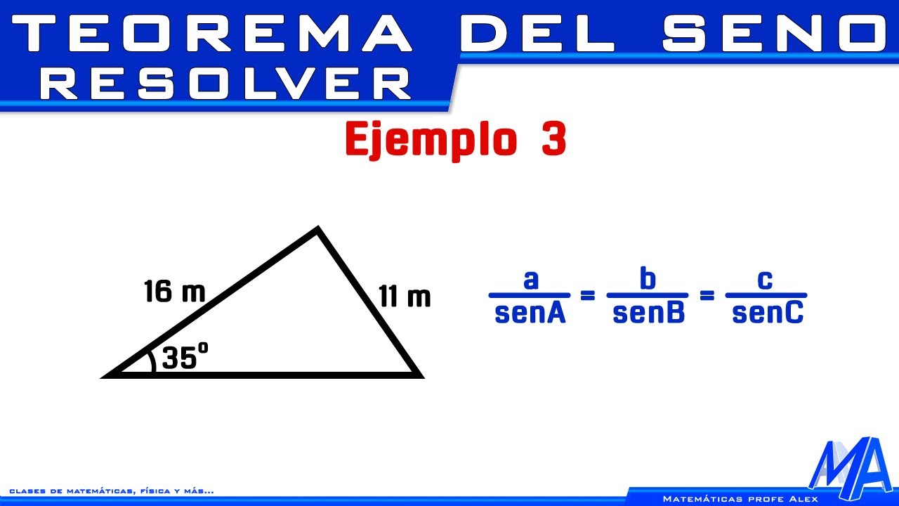 Teorema del seno RESOLVER el triángulo | Ejemplo 3