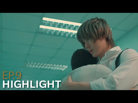 ขอโทษนะเนม ที่ให้รอ l HIGHLIGHT EP.9 I Remember Me [ENG SUB]