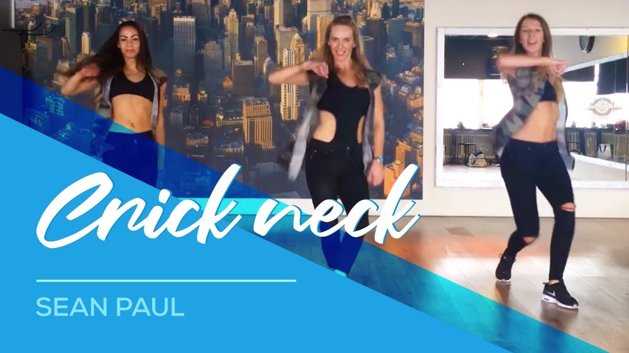Crick Neck - Sean Paul - Easy Fitness Dance Choreography Workout