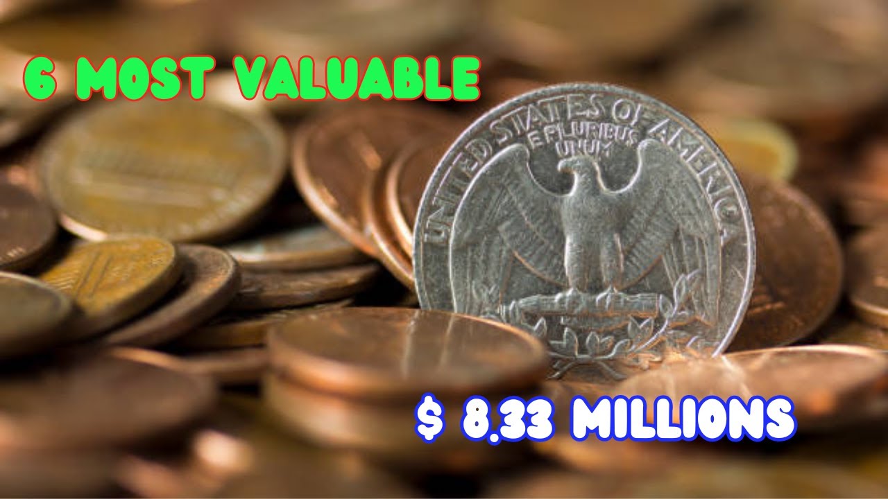 Do You Have Any of these 6 Most Valuable Coins!? - YouTube