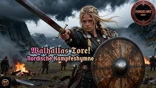Walhallas Tore!🔶Nordische Kampfeshymne | Pagan Folk | Battle Anthem