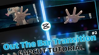 Out the Bar Transitions Tutorial #2 | CAPCUT AMV TUTORIAL