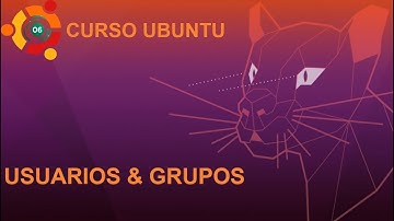 Usuarios y grupos en Linux | 06 Crear usuarios y grupos en Ubuntu 20.04 LTS