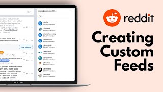 How To Creating Custom Feeds on Reddit: A Step-by-Step 2025 Guide