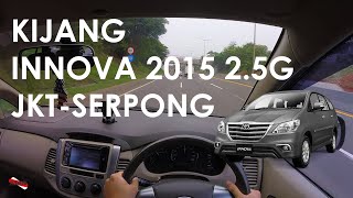 Kijang Innova 2015 2.5 G Driving Experience Ngebut di Tol Jakarta-Serpong