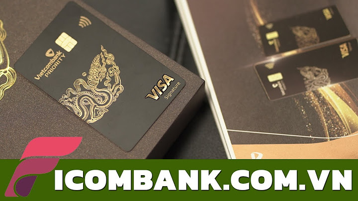 Mã bảo mật thẻ visa vietcombank là gì năm 2024