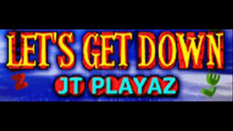 JT PLAYAZ - LET