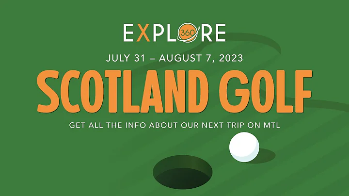 Explore 360 | Scotland Golf Experience