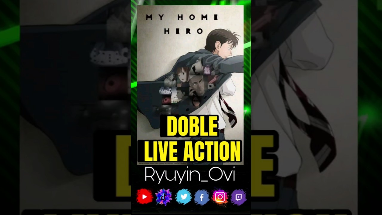 MY HOME HERO estrena DOBLE LIVE ACTION  Ryuyin News #anime #manga # liveaction #película 