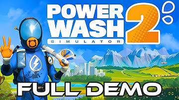 PowerWash Simulator 2 | Gameplay Walkthrough FULL DEMO | No Commentary