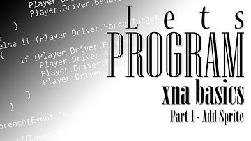 Lets Program - XNA Basics - Part 1: Add a Sprite with Ant0115