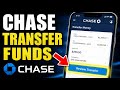 How to transfer funds with Chase - Quick Tutorial