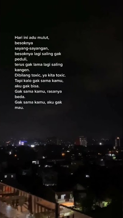 sering kelahi tapi gak mau kehilangan || story wa