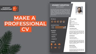 How To Make Professional CV in PowerPoint |  For Freshers