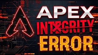 Fix Apex Legends Integrity Error 0x80000001 2026