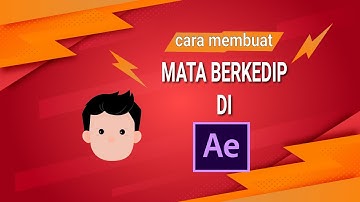 Cara buat mata berkedip di after effect | Inspirasi Kok Bisa