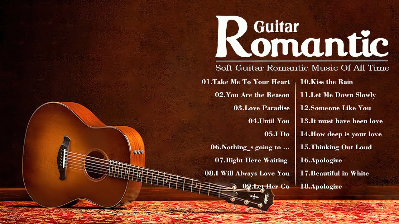 Romantic Guitar Music For Relaxation And Sleep Soft Acoustic Guitar Songs To Calm Your Mind