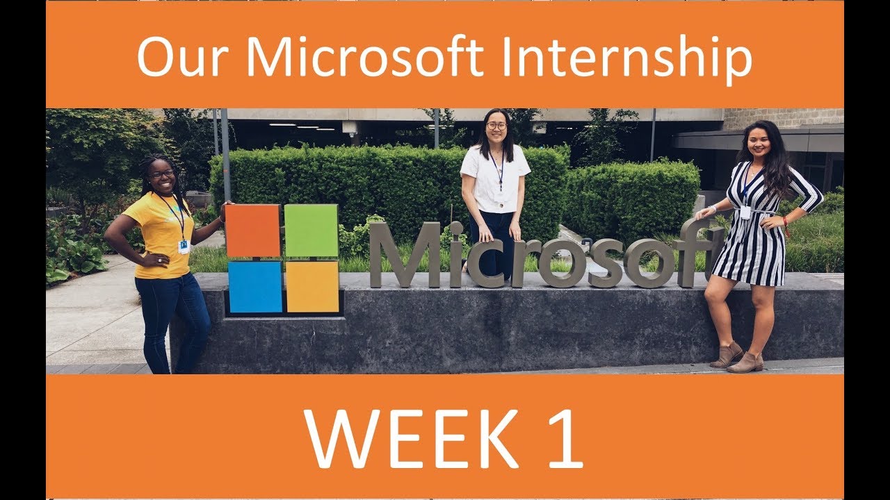 Our Microsoft Internship Week 1 YouTube