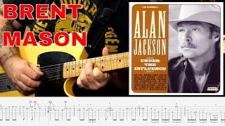 Brent Mason Solo - Alan Jackson - Pop A Top (Country Guitar TAB)