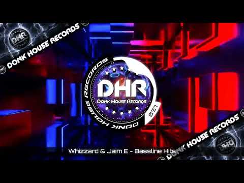 Whizzard & Jaim E - Bassline Hits - DHR UK Bounce 🔥