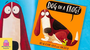 DOG ON A FROG? | Kids Books Read Aloud | Sassycat Storytime