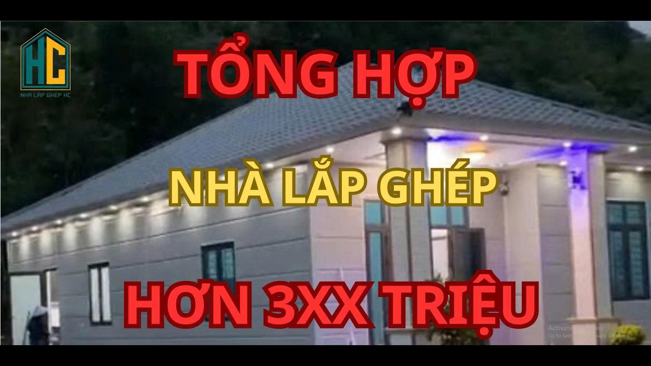 22 Phút Tham Khảo Mẫu Nhà Lắp Ghép Hơn 3XX Triệu/ Tổng Hợp Mẫu Nhà Hơn 3XX Triệu