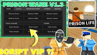 🔥📥Roblox prison life script hack vip📥🔥|script by PRISON WARE V1.3|nhảy,xuyên tường,1 hit|LION KC LEE