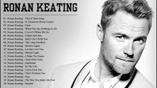 Best Songs Of Ronan Keating Playlist | Ronan Keating Greatest Hits Full Album 2021