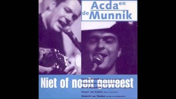 1998 ACDA & DE MUNNIK niet of nooit geweest