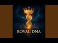 Royal DNA 3 mp3