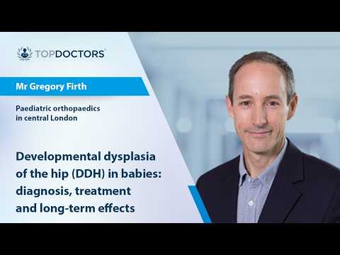 DDH in babies: Diagnosis, treatment and long-term effects - Online interview