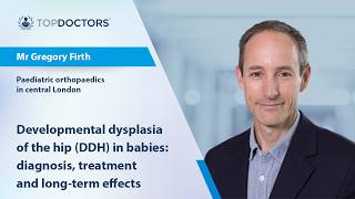 DDH in babies: Diagnosis, treatment and long-term effects - Online interview