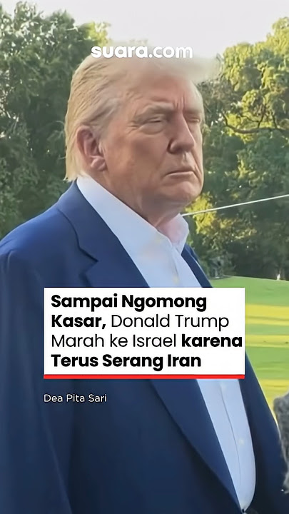 Trump Ngamuk! Iran dan Israel Bikin AS Geram, Gencatan Senjata Dilanggar?