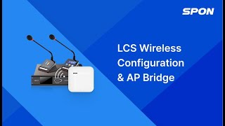 Chapter 3.3 LCS Wireless Configuration&AP Bridge