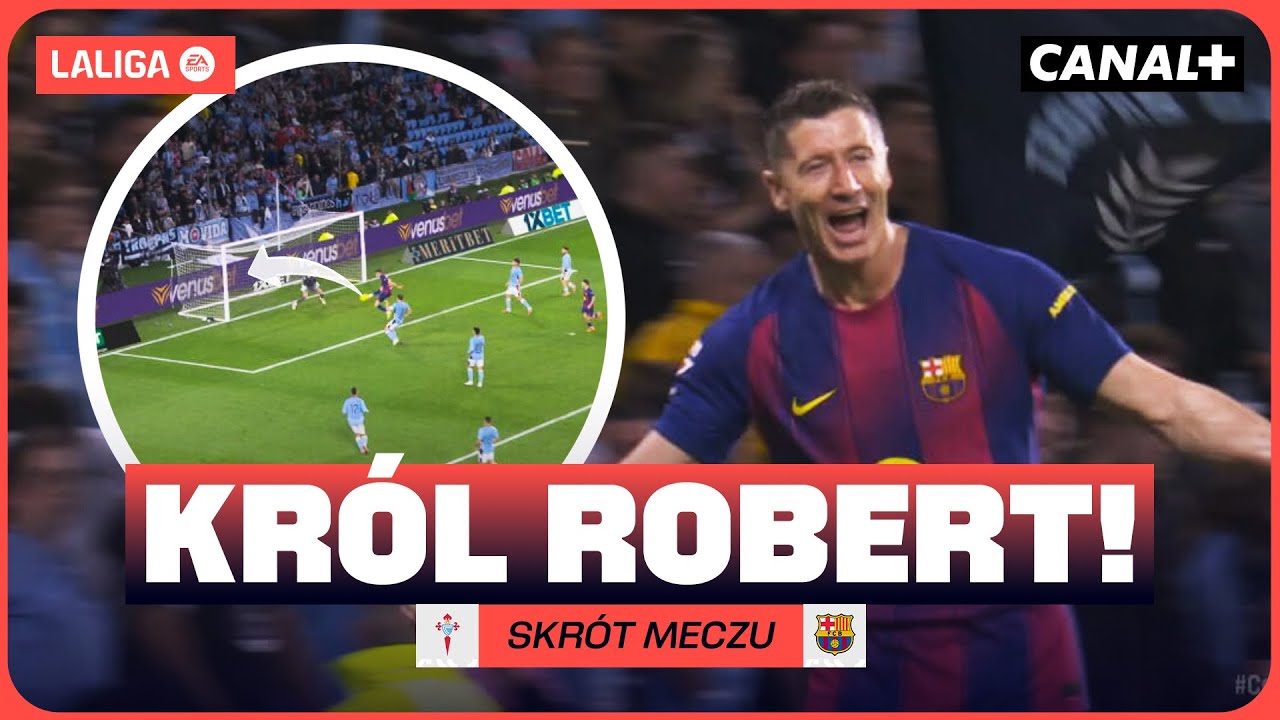 PIERWSZA JEDENASTKA I OD RAZU HATTRICK! GENIALNY MECZ LEWANDOWSKIEGO! CELTA - BARCELONA, SKRÓT MECZU