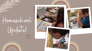 Homeschool Update!