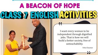 Class 7 English A Beacon of hope Activities scert newtextbook 2024-25 /std 7 English scert