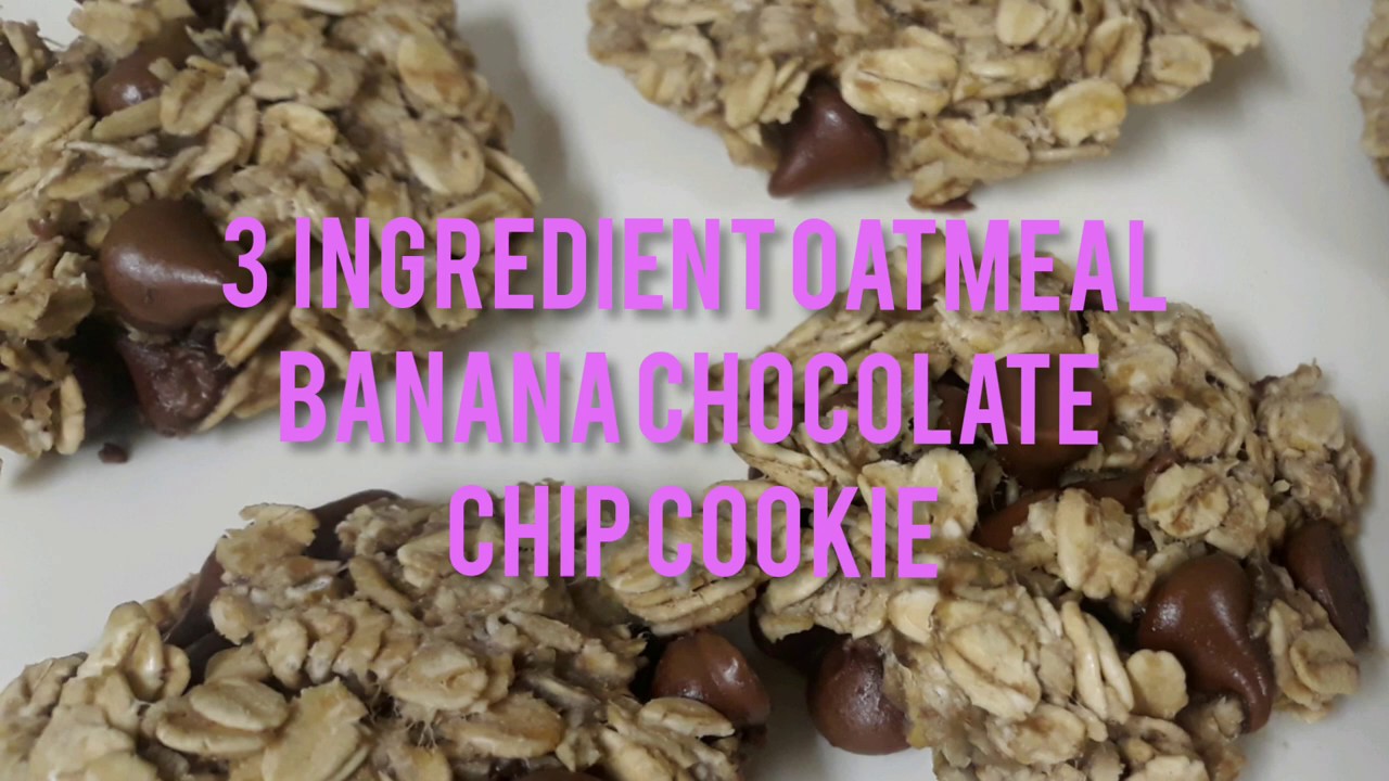 HOW TO MAKE 3 INGREDIENT OATMEAL BANANA CHOCOLATE CHIP COOKIES - YouTube