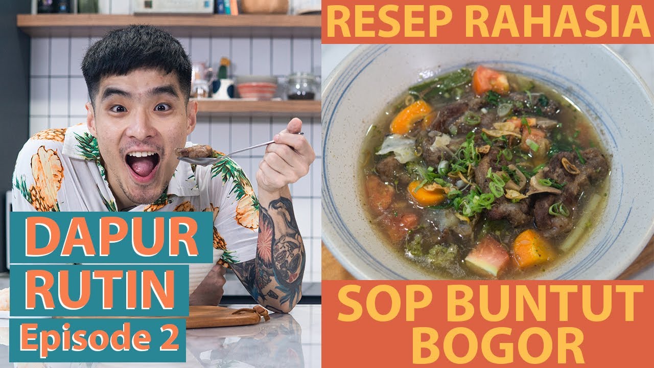 RESEP RAHASIA SOP BUNTUT BOGOR, MANTUL PISAAAN!  RESEP RAHASIA SOP BUNTUT BOGOR, MANTUL PISAAAN!