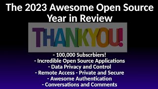 The 2023 Awesome Open Source Year in Review!   Thank you so very much for everything! by Awesome Open Source 4,352 views 4 months ago 16 minutes