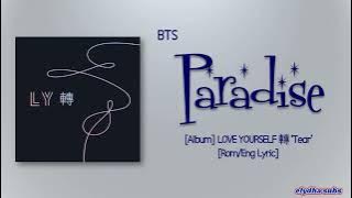 BTS (방탄소년단) – Paradise (낙원) [Rom|Eng Lyric]